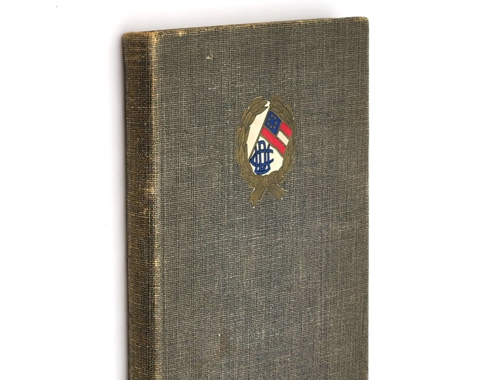 The History of the United Daughters of the Confederacy 1938 Signed by the UDC Oregon Chapter