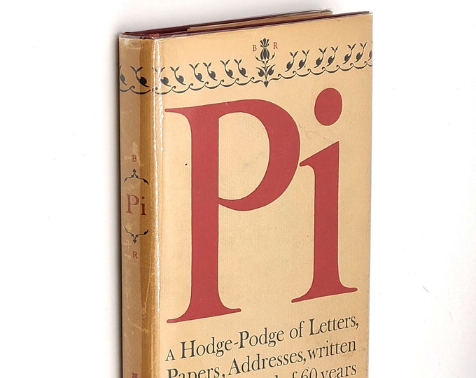 Pi: A Hodge-Podge of the Letters Papers and Addresses 1953 w/ SIGNED BRUCE ROGERS' October House Xmas Card to sculptor John Angel