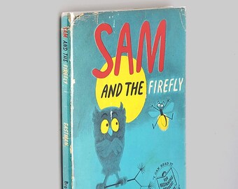 Sam and the Firefly 1958 First Edition in dust jacket by P.D. Eastman