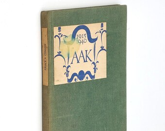 Alfred A. Knopf: Quarter Century (1915-1940) SIGNED inscribed by AAK to his future wife, Helen Hedrick