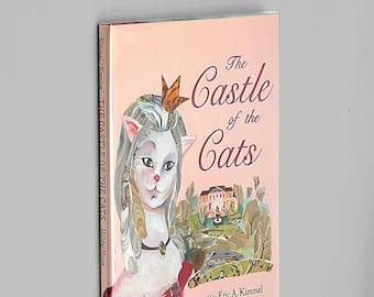 The Castle of the Cats 2004 SIGNED by Eric A Kimmel [First Edition] illustrated by Katya Krenina ~ based on Latvian folktale