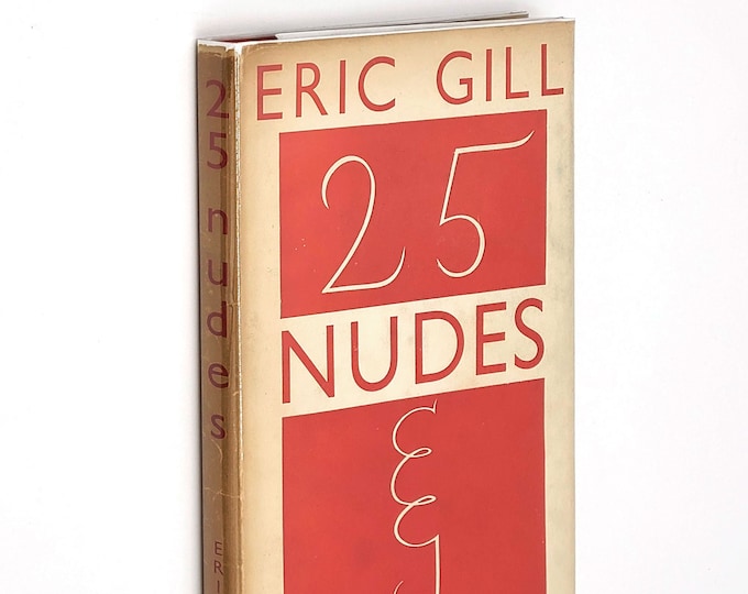 Twenty-Five [25] Nudes Engraved by ERIC GILL 1950 First American Edition