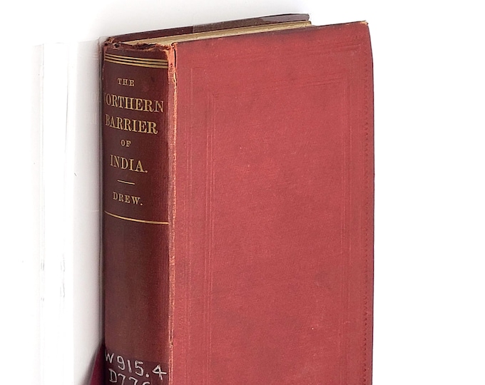 The Northern Barrier of India. A Popular Account of the Jummoo and Kashmir Territories 1877 Frederic Drew ~ Jammu