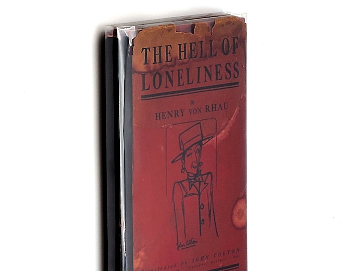 The Hell of Loneliness 1929 Henry von Rhau ~ Scarce First Edition ~ Parody of Radclyffe Hall's Well of Lonliness