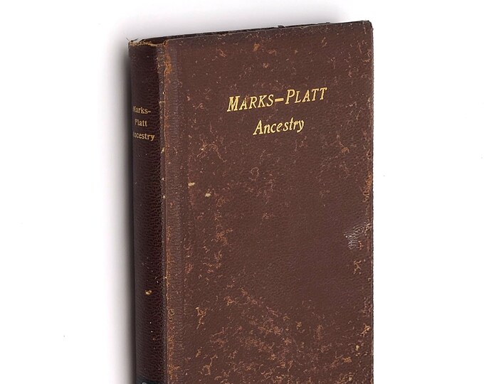 Marks-Platt Ancestry 1902 Eliza J Lines SIGNED ~Genealogy ~New Haven/Connecticut Colony ~New England Colonial ~descendants of Mordecai Marks