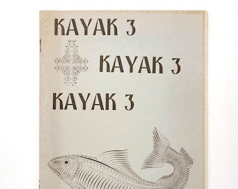 Kayak 3 Poetry 1965 Gene Frumkin, A R Ammons, Adrien Stoutenburg, Thomas McGrath, George Hitchcock, John Haag Dennis Schmitz Russell Vliet,