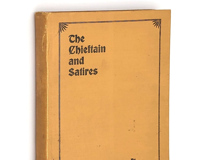 The Chieftain and Satires 1903 by VALENTINE BROWN ~ Antique Poetry Portland Oregon