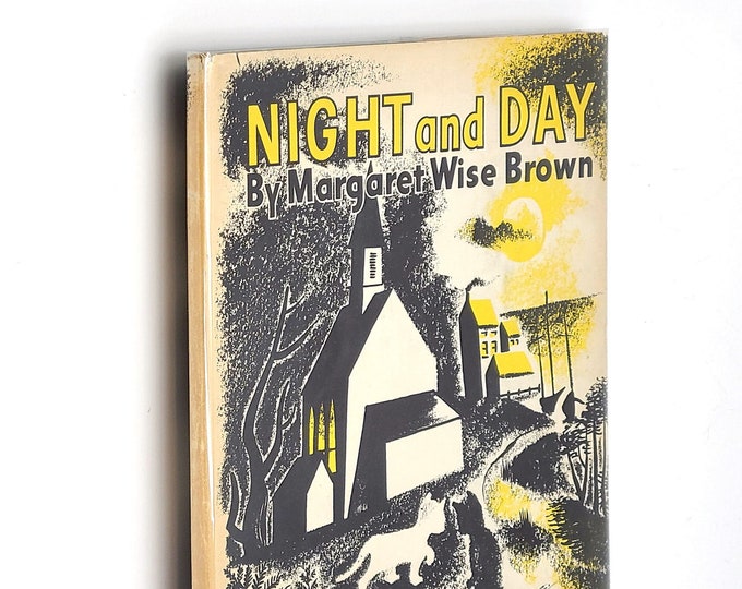 Night and Day 1942 Margaret Wise Brown & Leonard Weisgard