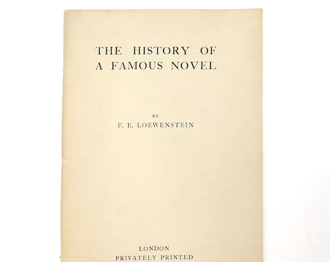 History of a Famous Novel FRITZ ERWIN LOEWENSTEIN Bibliographic History of George Bernard Shaw's novel An Unsocial Socialist ~ Bibliography