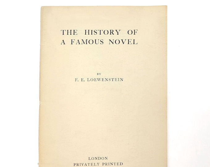 History of a Famous Novel FRITZ ERWIN LOEWENSTEIN Bibliographic History of George Bernard Shaw's novel An Unsocial Socialist ~ Bibliography