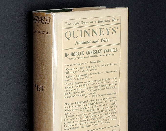 Quinneys by Horace Annesley Vachell 1914 Novel ~ Early Printing with dust jacket ~ dramatized by Vachell & made into two movies