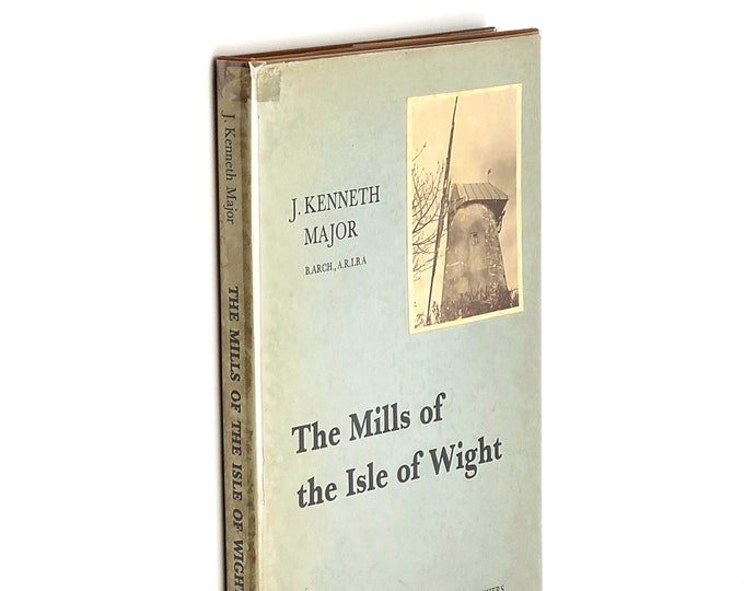 The Mills of the Isle of Wight 1970 J. Kenneth Major ~ England Architecture ~ Flour Mills ~ History