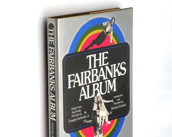 The Fairbanks Album: Drawn from the Family Archives by Douglas Fairbanks, Jr. SIGNED/Inscribed to Joshua Logan ~ Hollywood ~ Mary Pickford
