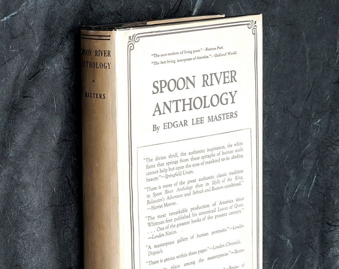 Spoon River Anthology 1928 Edgar Lee Masters ~ scarce dust jacket