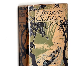 The African Queen 1935 C.S. Forester ~ First Edition in Dust Jacket