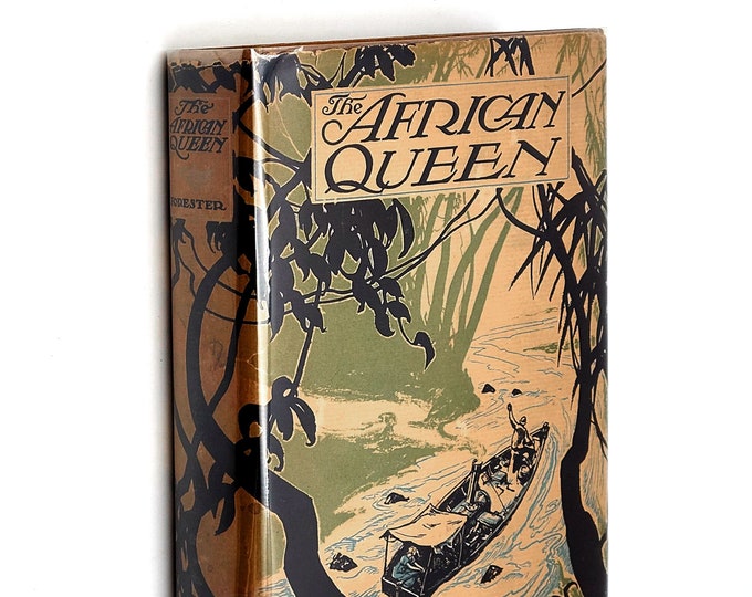 The African Queen 1935 C.S. Forester ~ First Edition in Dust Jacket