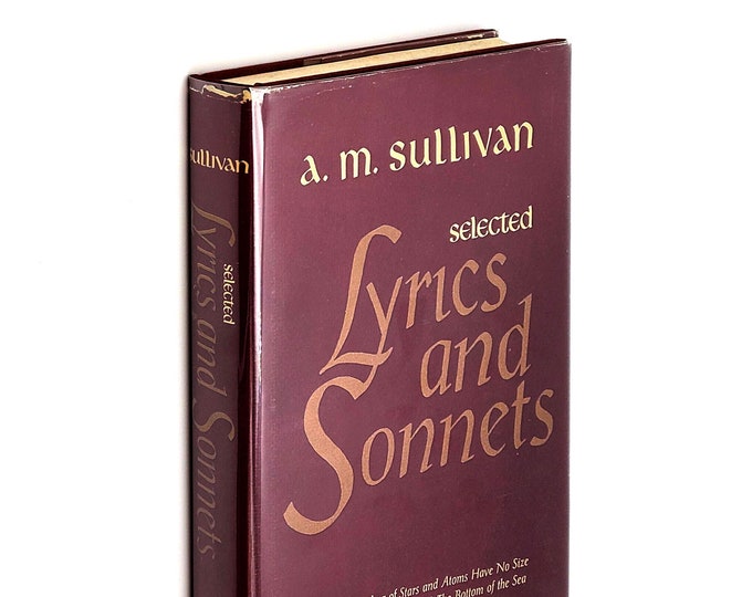 Selected Lyrics and Sonnets SIGNED 1970 Aloysius Michael Sullivan ~ Poetry