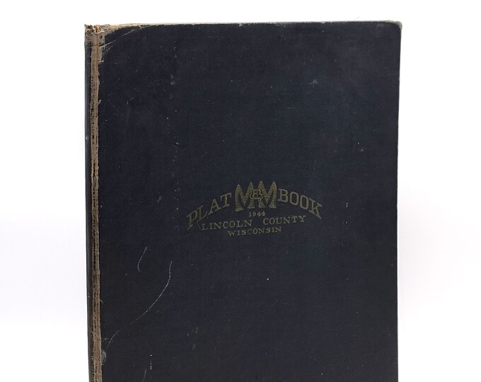 The M&M Plat Book of Lincoln County, Wisconsin 1944 Property Maps ~ Townships and Villages, Merrill ~ Atlas