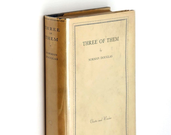 Three of Them 1930 Norman Douglas ~ First Edition