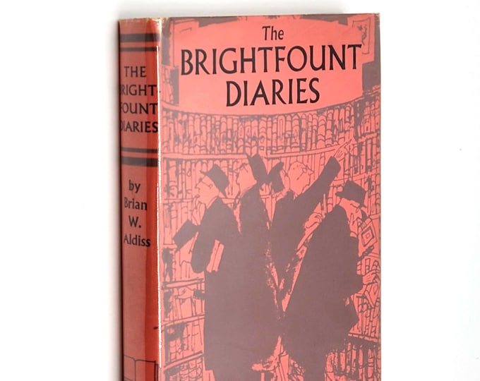 The Brightfount Diaries 1955 SIGNED Brian W Aldiss's 1st Book ~ First Edition