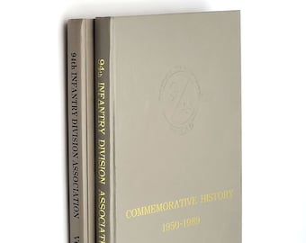 94th Infantry Division Association Commemorative History (2 Vols) World War II ~ Regimental History ~ Veterans
