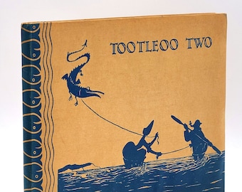 Tootleoo Two 1927 Bernard & Elinor Darwin ~ Nonesuch Press ~ vintage British children's