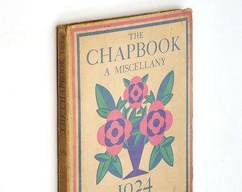 The Chapbook: A Miscellany (No. 39) 1924 Poetry T.S. Eliot, Sitwell, Farjeon, John Nash, etc (Poetry Bookshop, Bloomsbury, London)