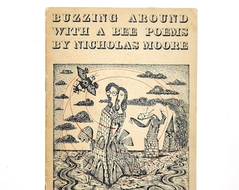 Buzzing Around with a Bee 1941 Nicholas Moore, cover illustration by Cecil Collins [PL Pamphlets, No. 4] Poetry London