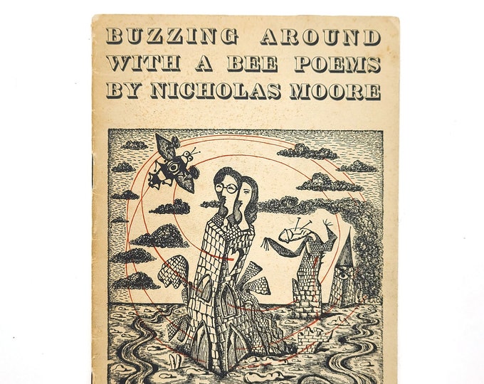 Buzzing Around with a Bee 1941 Nicholas Moore, cover illustration by Cecil Collins [PL Pamphlets, No. 4] Poetry London