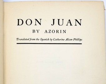 Don Juan 1924 Azorin [Jose Martinez Ruiz] First American Edition