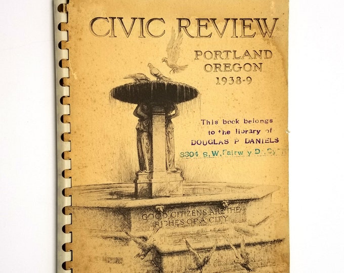Civic Review: Portland Oregon 1938 City Council Report with photos & statistics