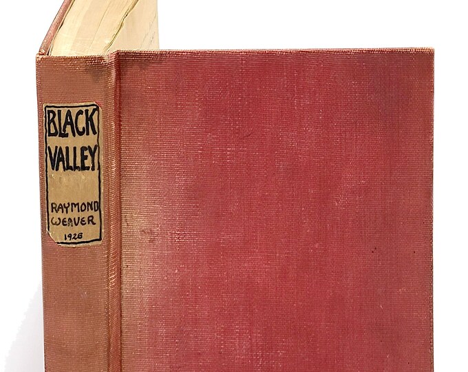 Black Valley SIGNED Galley Proofs Raymond WEAVER 1926 Japan Novel