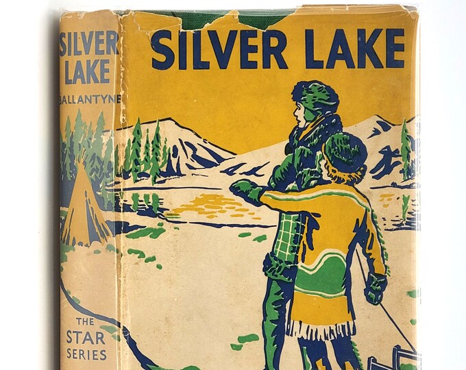 Silver Lake in Dust Jacket ca. 1936 by R.M. Ballantyne - Young Adult - YA - Adventure - Wilderness - Indians - Native Americans