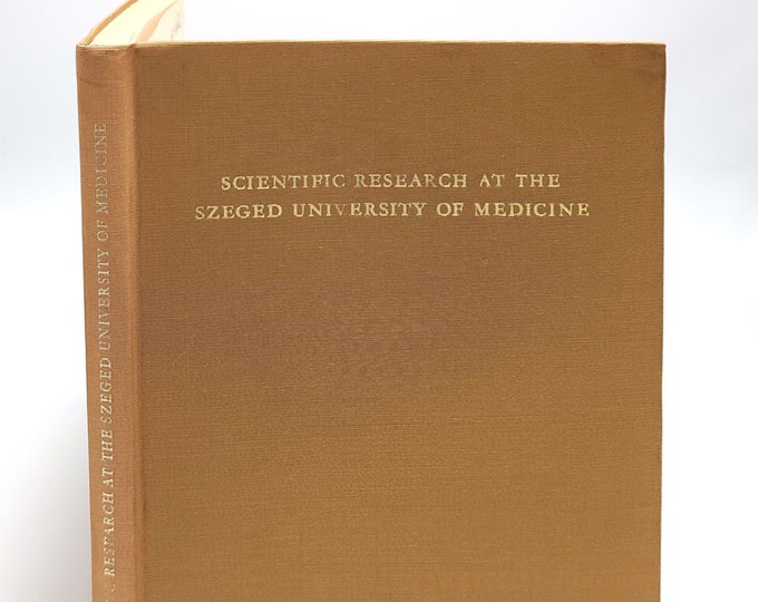 Scientific Research at the Szeged University of Medicine Hungary 1971 Eastern Europe