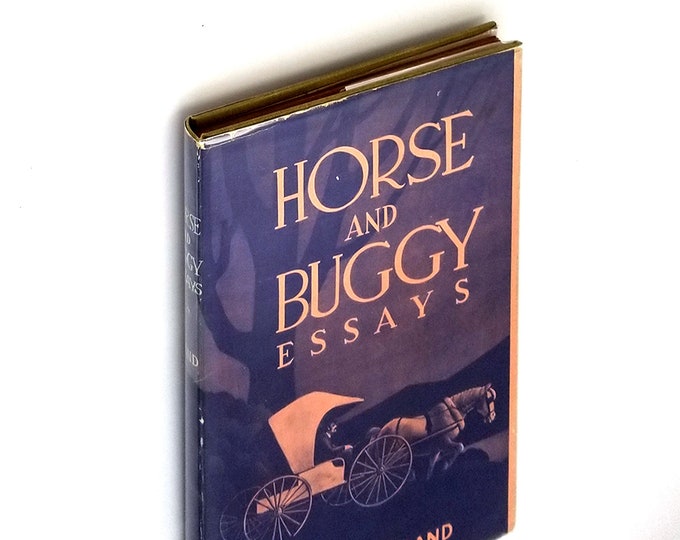Horse and Buggy Essays 1940 by Charles A. Brand SIGNED - Boston/New England/Oberlin College/Oregon