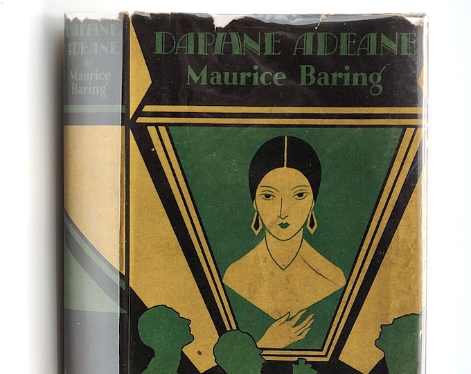 Daphne Adeane 1st Edition in Dust Jacket 1927 by Maurice Baring - Fiction - Novel - Marriage - London Society