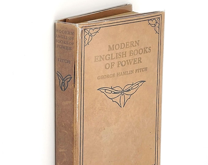 Modern English Books of Power 1913 GEORGE FITCH ~ Literary Essays on English Authors ~ Mary Frances Farnham ~ Pacific University