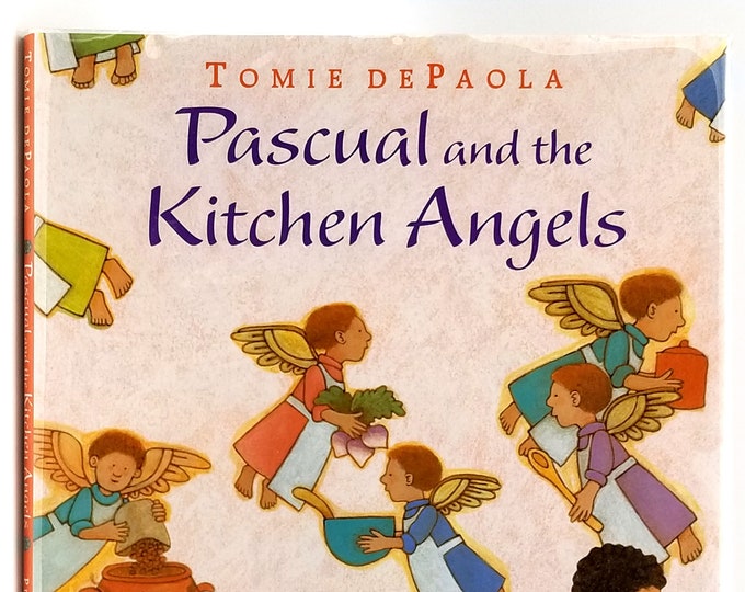 Pascual and the Kitchen Angels SIGNED 1st Edition in Dust Jacket 2004 by Tomie DePaola