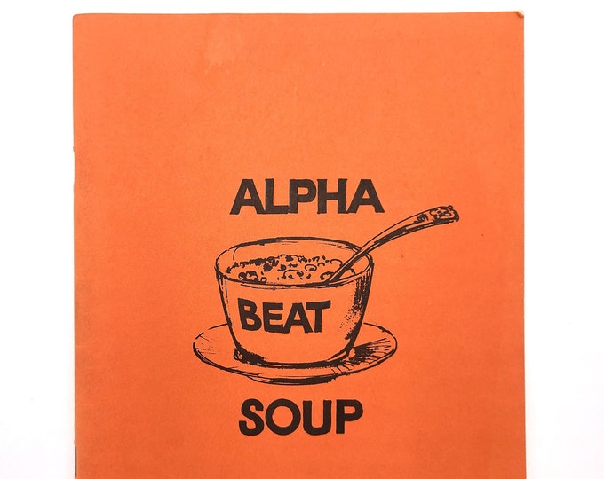Alpha Beat Soup (June 1987) Canadian Beat Generation Magazine ~ Poetry ~ Kupferberg