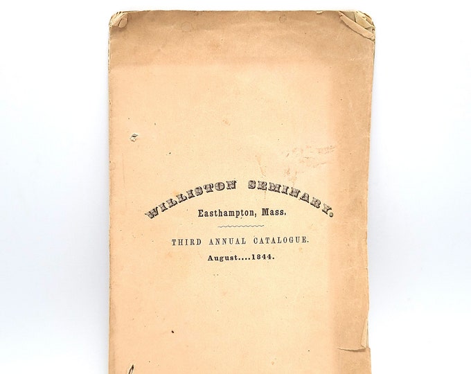 Williston Seminary 1844 Third Annual Catalogue Northampton School Easthampton MA