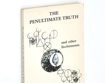 Penultimate Truth SIGNED 2000 by Rev. BILL DARLINSON Addresses at Dublin Unitarian Church