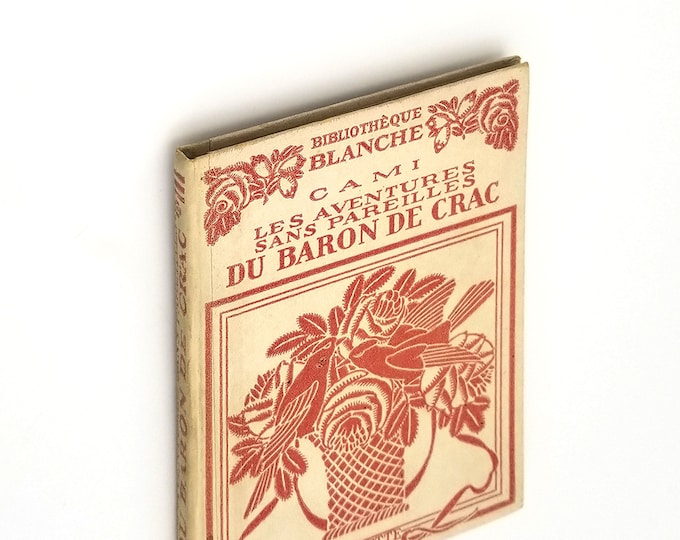 Les Aventures sans Pareilles du Baron de Crac 1926 by Pierre Henry Cami - Humor - Illustrated - French