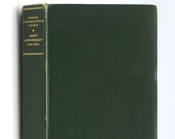 Two Hundredth Anniversary of the First Congregational Church of Haddam, CT 1902 + two letters by author Rev. Everett E. Lewis ~ History