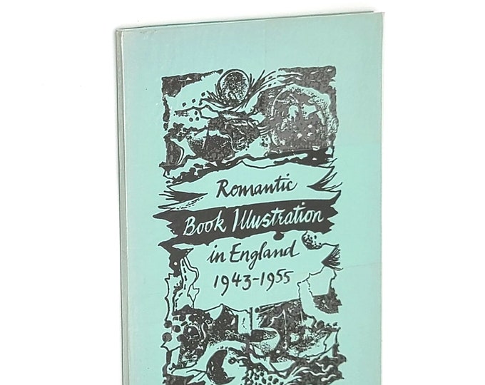 Romantic Book Illustration in England 1943-1955 RIGBY GRAHAM ~ Bibliography ~ Minton