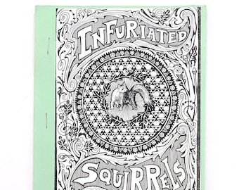 Infuriated Squirrels 2002 by ALICIA JUSTUS ~ Red Star Art ~ Pacific Northwest Zine