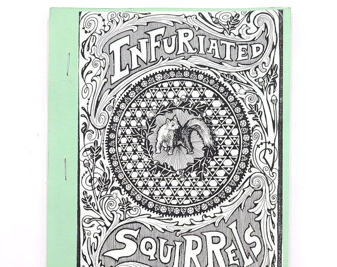 Infuriated Squirrels 2002 by ALICIA JUSTUS ~ Red Star Art ~ Pacific Northwest Zine