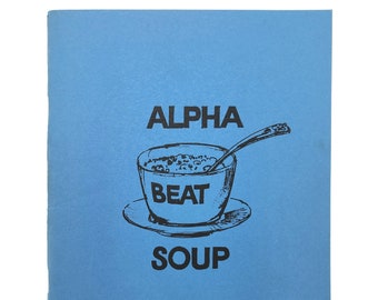Alpha Beat Soup (Dec 1987) Canadian Beat Generation Magazine ~ Poetry ~ Carl Solomon