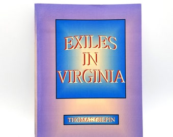 Exiles in Virginia by Thomas Gilpin Genealogy History Society of Friends Revolutionary War 2002 Reprint ~ Quaker