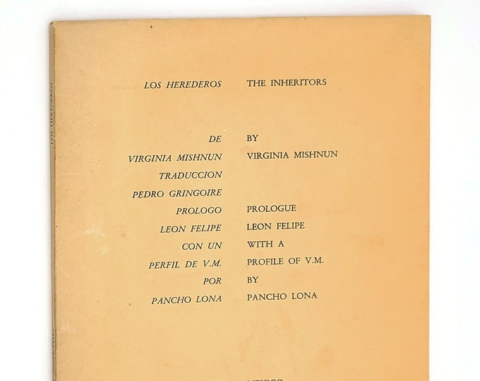 Los Herederos/ The Inheritors 1968 VIRGINIA MISHNUN Poetry Signed by Pancho Lona