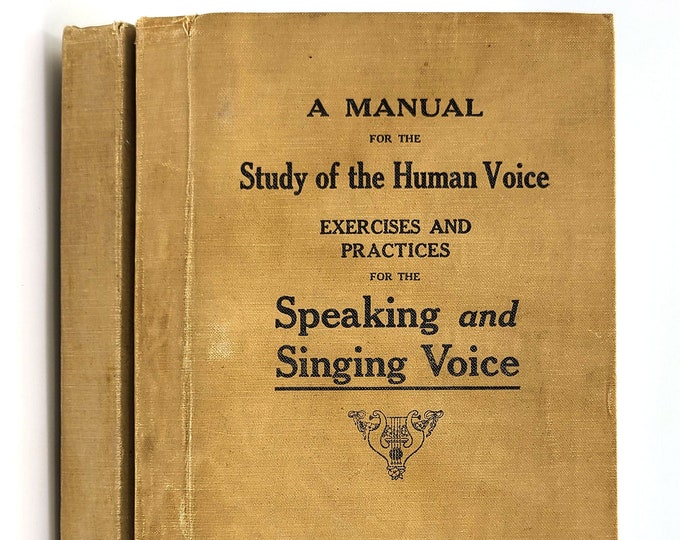 Manual for the Study of the Human Voice: Exercises & Practices for Speaking and Singing 2 vol 1918 Eugene Feuchtinger ~Elocution ~Training